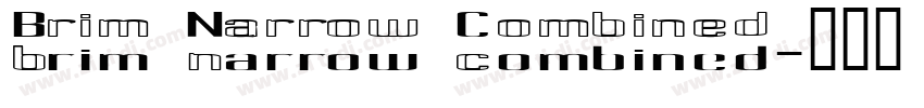 Brim Narrow Combined字体转换